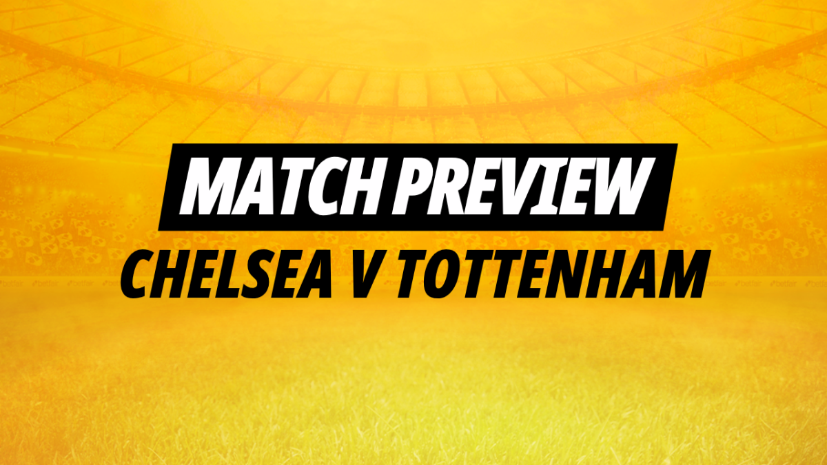 Image for Betfair's Chelsea v Tottenham's Premier League preview with tips up to 104/1